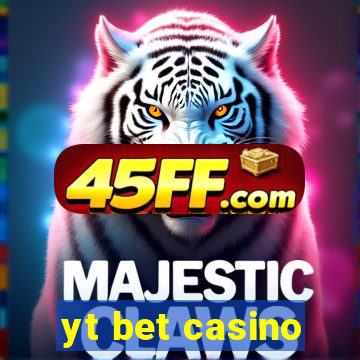 yt bet casino